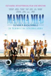 Mamma Mia!: Yeniden Başlıyoruz